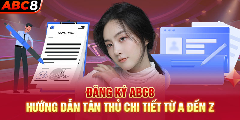 Hướng dẫn đăng ký ABC8 từ A đến Z trên điện thoại và máy tính